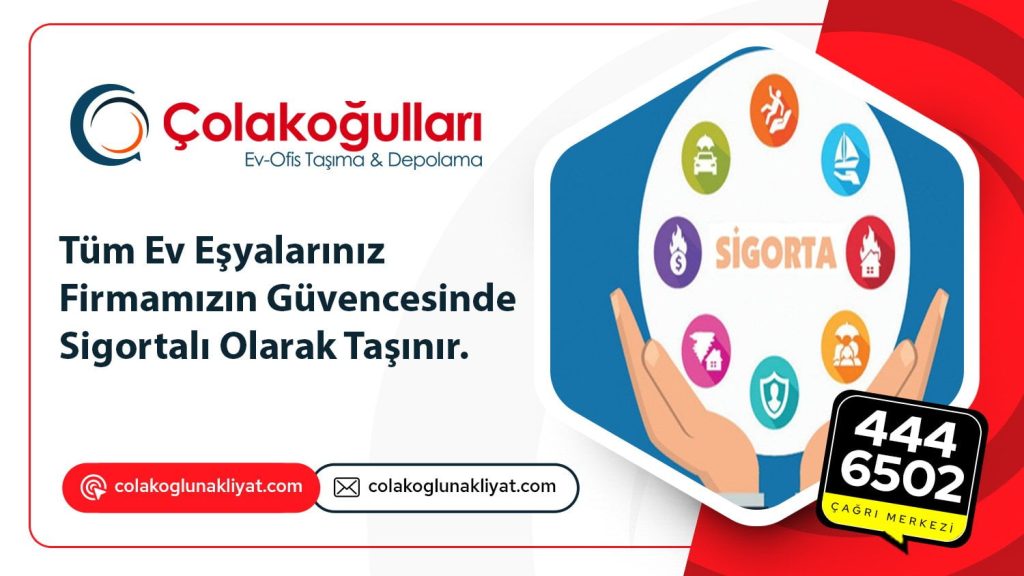 Sigortalı Evden Eve Nakliyat