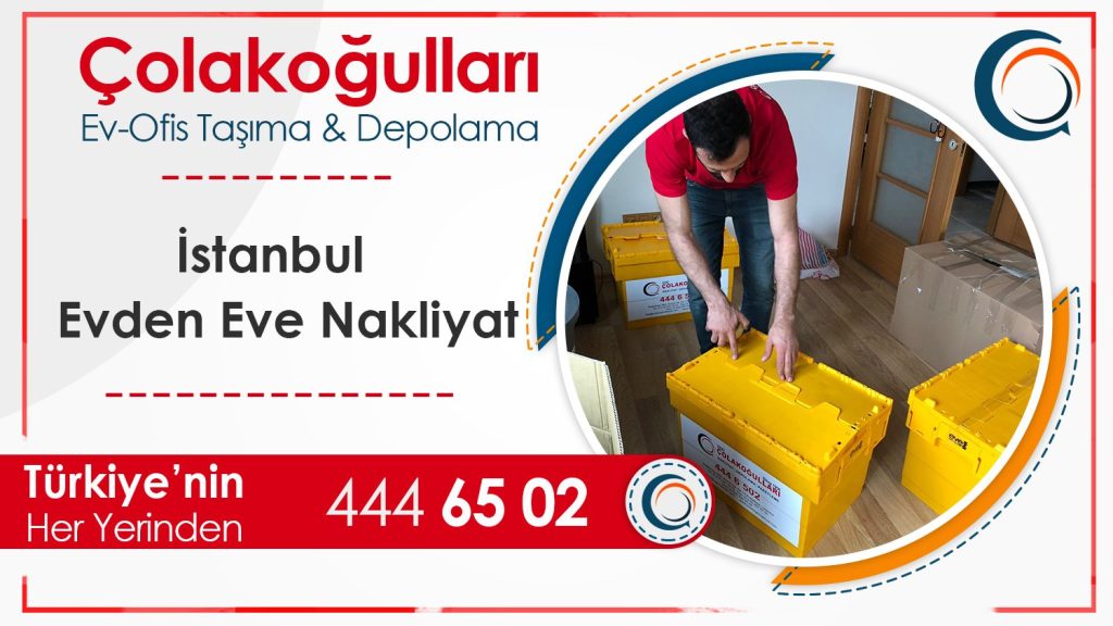 İstanbul Evden Eve Nakliyat