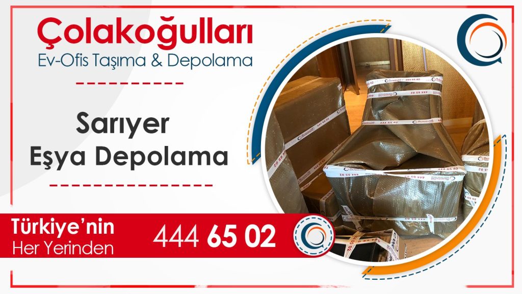 Sarıyer Ev Eşyası Depolama