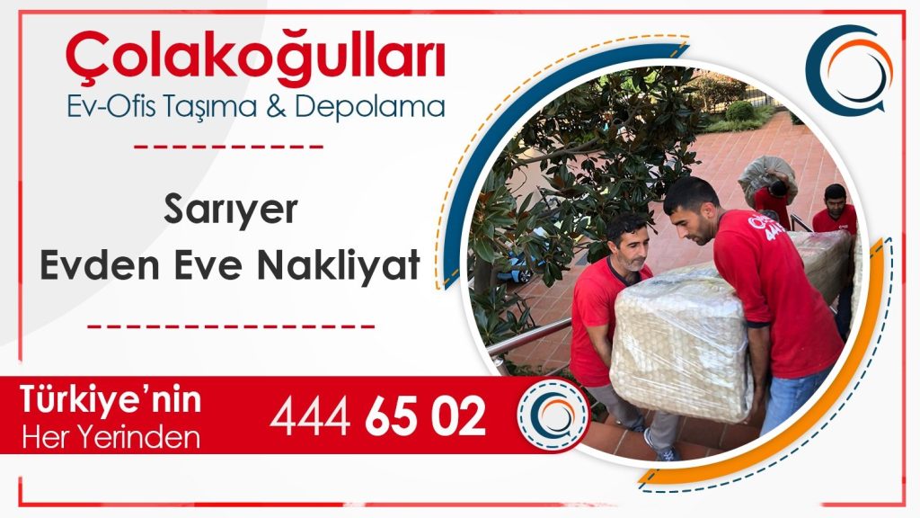 Sarıyer Evden Eve Taşımacılık