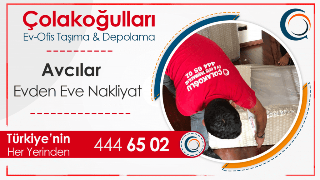 Avcılar evden eve nakliyat