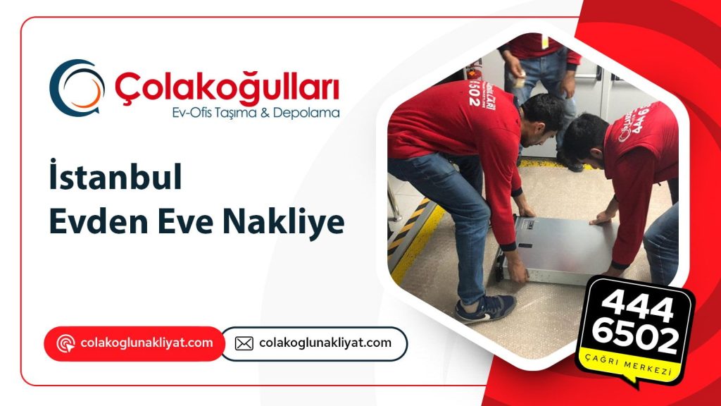 İstanbul evden eve nakliyat