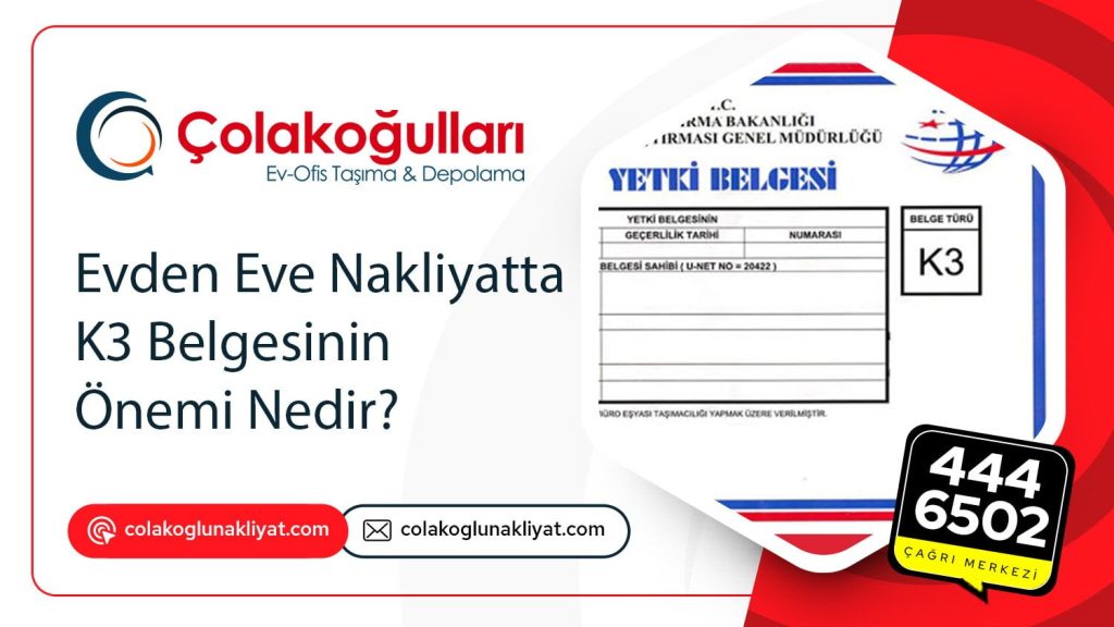 Evden Eve Nakliyat K3 Belgesi