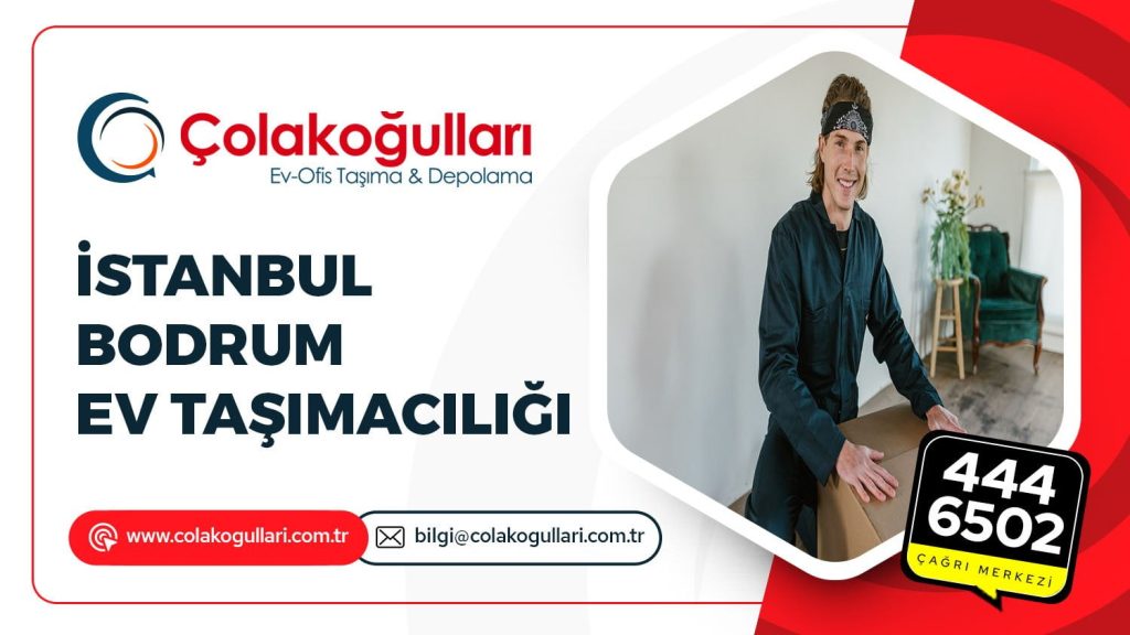 İstanbul Bodrum Ev Taşımacılığı