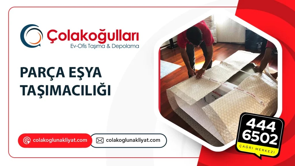 Parça eşya taşımacılığı nasıl yapılır