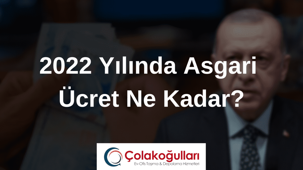 2022 Yılında Asgari Ücret Ne Kadar?